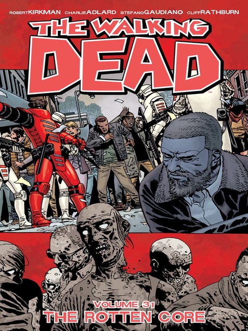 Title details for The Walking Dead (2003), Volume 31 by Robert Kirkman - Available